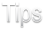 Tips